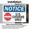 Signmission U.S. Citizens Only Sign, Vinyl Decal, 10in W x 7in L, 2PK OS-2PACK-NS-D-710-L-16772 - alternate 3
